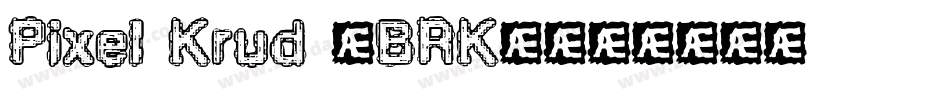 Pixel Krud (BRK)字体转换